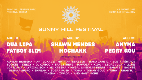 Sunny Hill Festival 2025 – Prishtinë & Tiranë